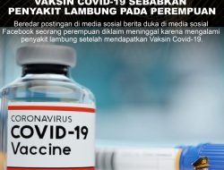 KLARIFIKASI HOAX MISLEADING CONTENT VAKSIN COVID-19 SEBABKAN PENYAKIT LAMBUNG PADA PEREMPUAN