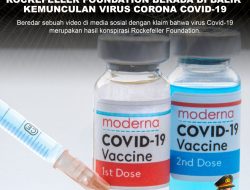 KLARIFIKASI HOAX – MISLEADING CONTENT  ROCKEFELLER FOUNDATION BERADA DI BALIK KEMUNCULAN VIRUS CORONA COVID-19