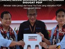 KLARIFIKASI HOAX – MANIPULATED CONTENT (SALAH) BELUM SEMINGGU DILANTIK, GIBRAN DIGUGAT PDIP