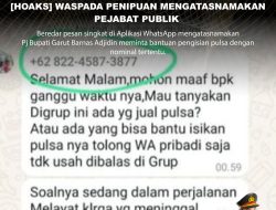 [HOAKS] WASPADA PENIPUAN MENGATASNAMAKAN PEJABAT PUBLIK