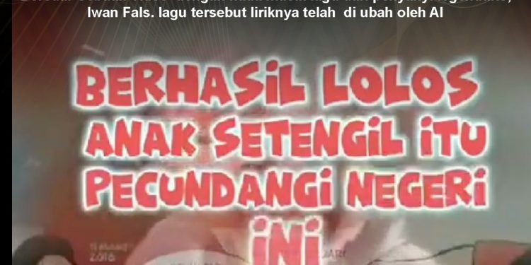 KLARIFIKASI HOAX – FABRICATED CONTENT [SALAH] Lagu Iwan Fals dengan Lirik “Si Bocil Tengil Menjadi Wakil”
