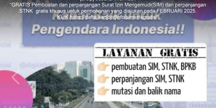 [PENIPUAN] Tautan “Layanan Gratis Pembuatan/Perpanjangan SIM hingga STNK”