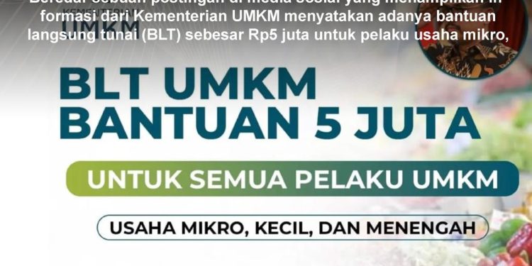 KLARIFIKASI HOAX – IMPOSTER CONTENT [PENIPUAN] Peluncuran Program BLT untuk UMKM Sebesar Rp5 Juta