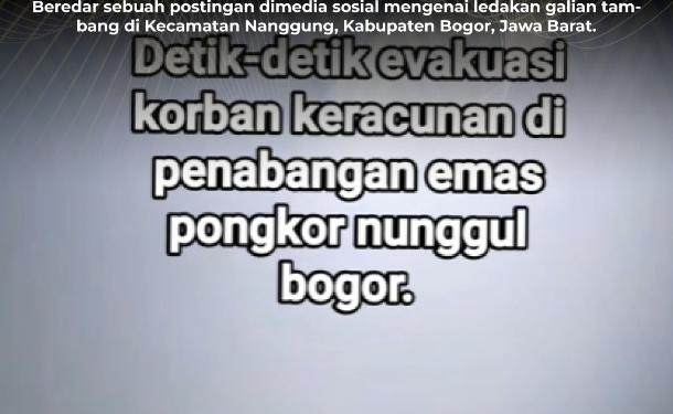 KLARIFIKASI HOAX – FALSE CONTEXT  [KLARIFIKASI] PT Antam Bantah Ada Ledakan di Tambang Tewaskan 700 Orang