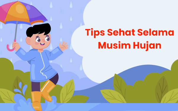 Musim Hujan Tiba, Simak Tips Menjaga Tubuh Tetap Prima di Tengah Padatnya Aktivitas