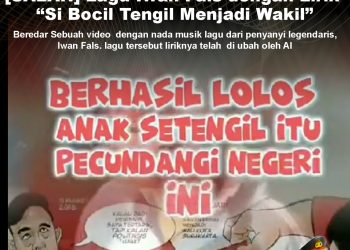 KLARIFIKASI HOAX – FABRICATED CONTENT [SALAH] Lagu Iwan Fals dengan Lirik “Si Bocil Tengil Menjadi Wakil”