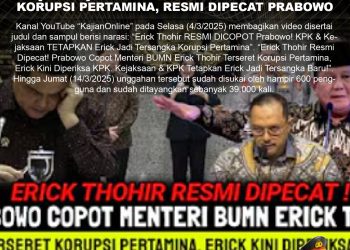[SALAH] Erick Thohir Jadi Tersangka Korupsi Pertamina, Resmi Dipecat Prabowo