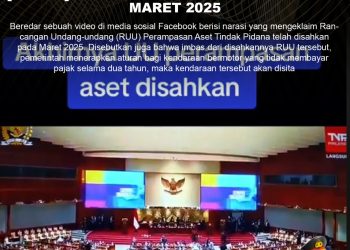 [HOAKS] RUU PERAMPASAN ASET DISAHKAN MARET 2025