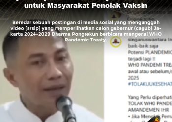 KLARIFIKASI HOAX – MISLEADING CONTENT [SALAH] Pandemic Treaty: Ada Denda untuk Masyarakat Penolak Vaksin