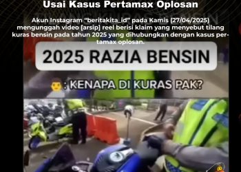 [SALAH] Ada Razia Berujung Kuras Bensin Usai Kasus Pertamax Oplosan