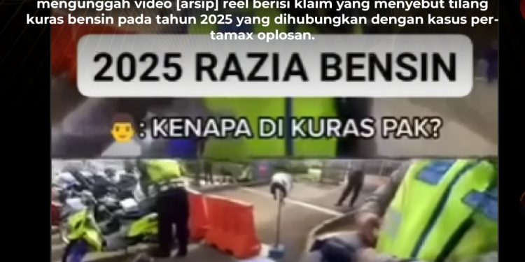 [SALAH] Ada Razia Berujung Kuras Bensin Usai Kasus Pertamax Oplosan