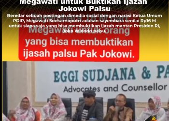 KLARIFIKASI HOAX – MISLEADING CONTENT [SALAH] Sayembara Rp16 M dari Megawati untuk Buktikan Ijazah Jokowi Palsu