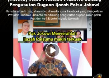 [HOAKS] Video Presiden Prabowo Dukung Pengusutan Dugaan Ijazah Palsu Jokowi