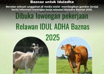 KLARIFIKASI HOAX – IMPOSTER CONTENT BERISI INFORMASI LOWONGAN KERJA RELAWAN IDULADHA BAZNAS 2025
