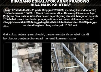 [SALAH] Video “Candi Borobudur Bakal Dipasang Eskalator Agar Prabowo Bisa Naik ke Atas”