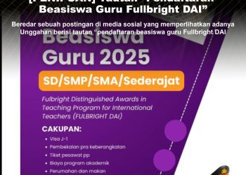 KLARIFIKASI HOAX – FABRICATED CONTENT [PENIPUAN] Tautan “Pendaftaran Beasiswa Guru Fullbright DAI”