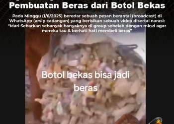 [SALAH] Pesan Berantai Proses Pembuatan Beras dari Botol Bekas