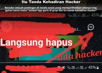 KLARIFIKASI HOAX – MISLEADING CONTENT  [SALAH] Simbol Tiga Garis di Grup WhatsApp Itu Tanda Kehadiran Hacker