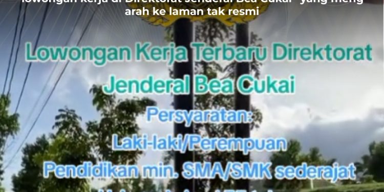 KLARIFIKASI HOAX – FABRICATED CONTENT [PENIPUAN] Tautan Lowongan Kerja Direktorat Jenderal Bea Cukai