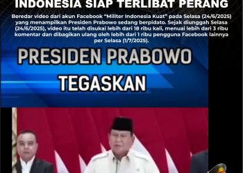 [SALAH] Prabowo Tegaskan Indonesia Siap Terlibat Perang