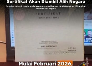 KLARIFIKASI HOAX – MISLEADING CONTENT [SALAH] Mulai 2026 Tanah Tanpa Sertifikat Akan Diambil Alih Negara