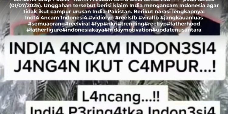 [SALAH] India Ancam Indonesia Agar Tidak Ikut Campur Urusan India-Pakistan