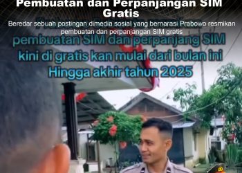 KLARIFIKASI HOAX – IMPOSTER CONTENT  [PENIPUAN] Prabowo Resmikan Pembuatan dan Perpanjangan SIM Gratis