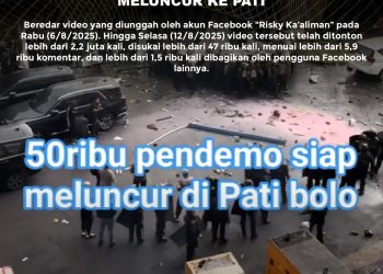 [SALAH] VIDEO 50 RIBU PENDEMO SIAP MELUNCUR KE PATI
