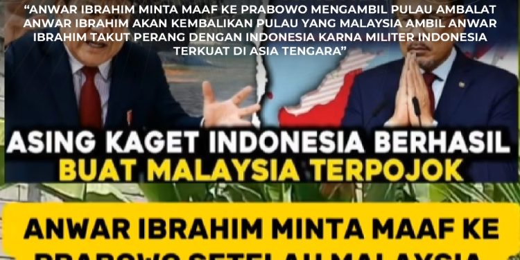 [SALAH] Malaysia Bakal Kembalikan Ambalat ke Indonesia