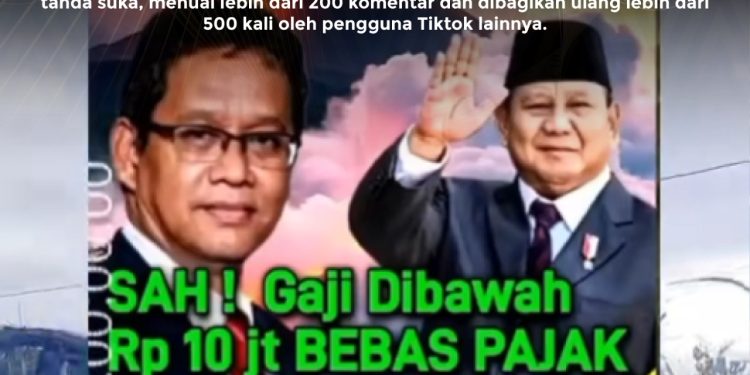 [SALAH] Pemerintah Resmi Hapus Pajak untuk Gaji di bawah 10 Juta